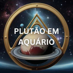 Plutão em Aquário - Poder, Coração e Mente